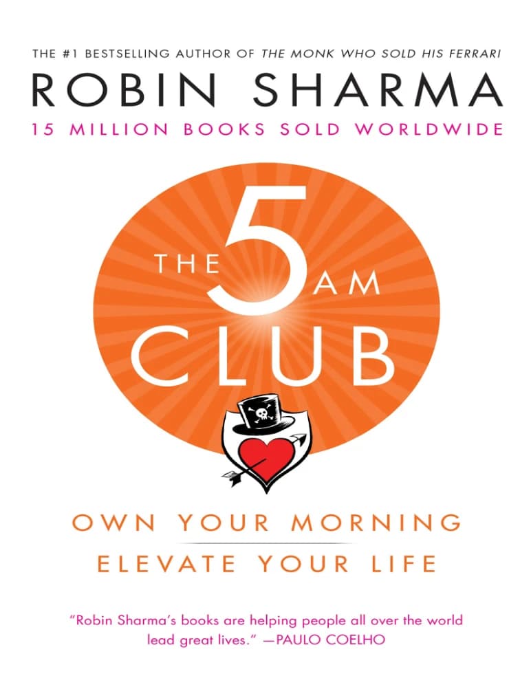 کتاب The 5 AM Club: Own Your Morning, Elevate Your Life (باشگاه ۵ صبح: صبح خود را مالک شوید، زندگی خود را ارتقا دهید) نسخه انگلیسی PDF | Robin Sharma