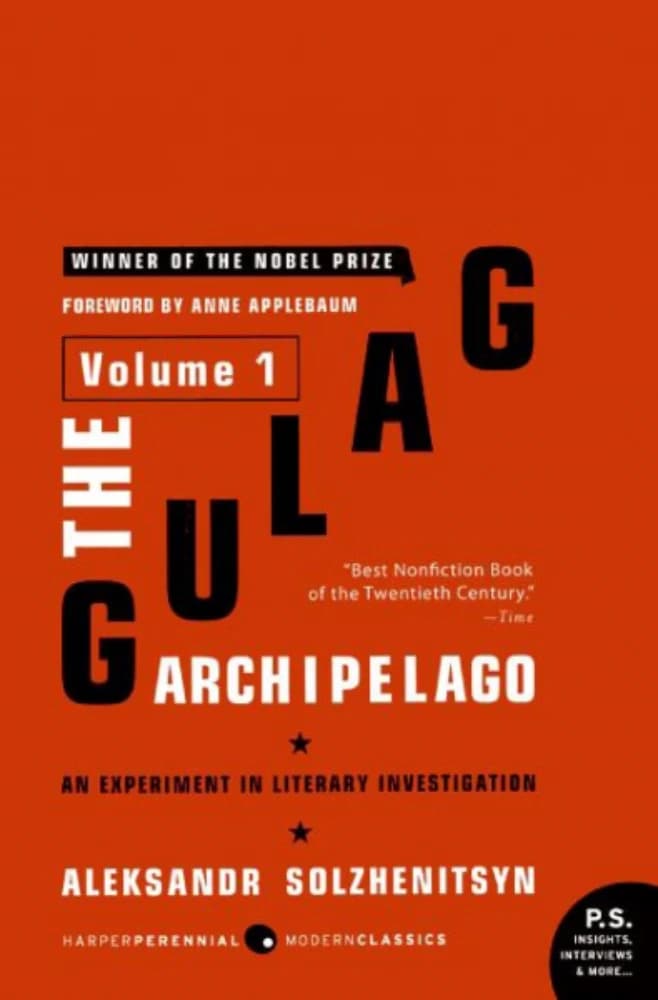 کتاب The Gulag Archipelago Volume 1: An Experiment in Literary Investigation (مجمع‌الجزایر گولاگ جلد اول: آزمایشی در تحقیق ادبی) نسخه انگلیسی PDF | Aleksandr Solzhenitsyn
