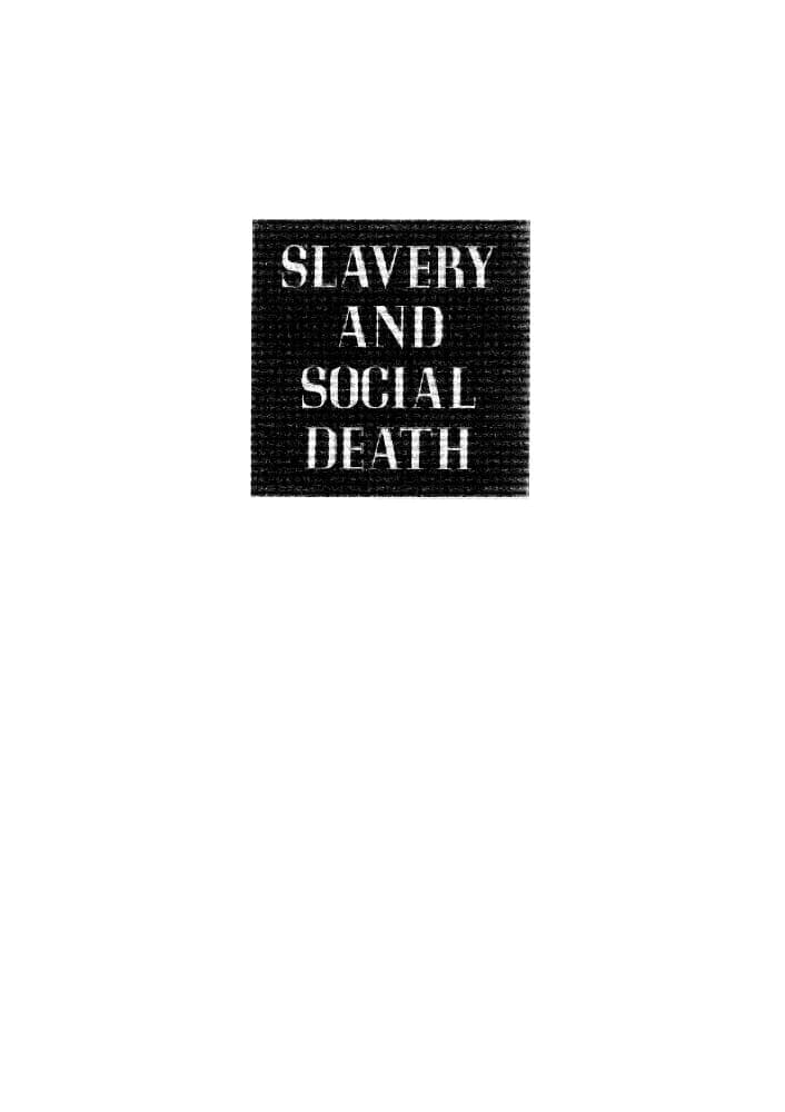 کتاب Slavery and Social Death: A Comparative Study (برده‌داری و مرگ اجتماعی: مطالعه‌ای تطبیقی) نسخه انگلیسی PDF | Orlando Patterson