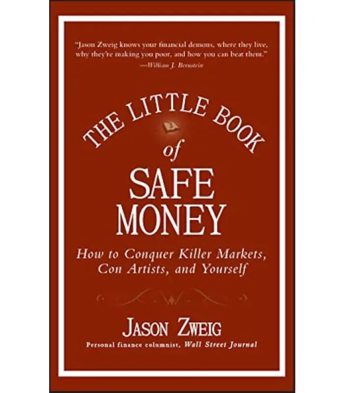 کتاب The Little Book of Safe Money(کتاب کوچک پول امن) اثر جیسون زوایگ – نسخه انگلیسی PDF