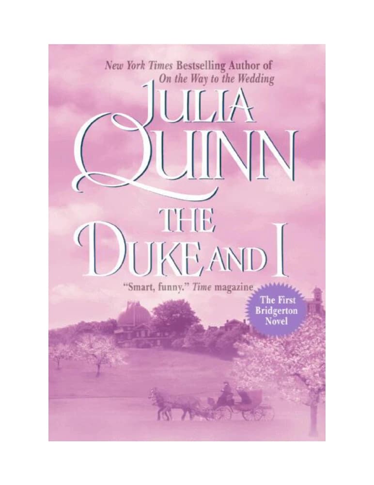 کتاب The Duke and I (دوک و من، مجموعه بریجرتون، کتاب اول) نسخه انگلیسی PDF | Julia Quinn