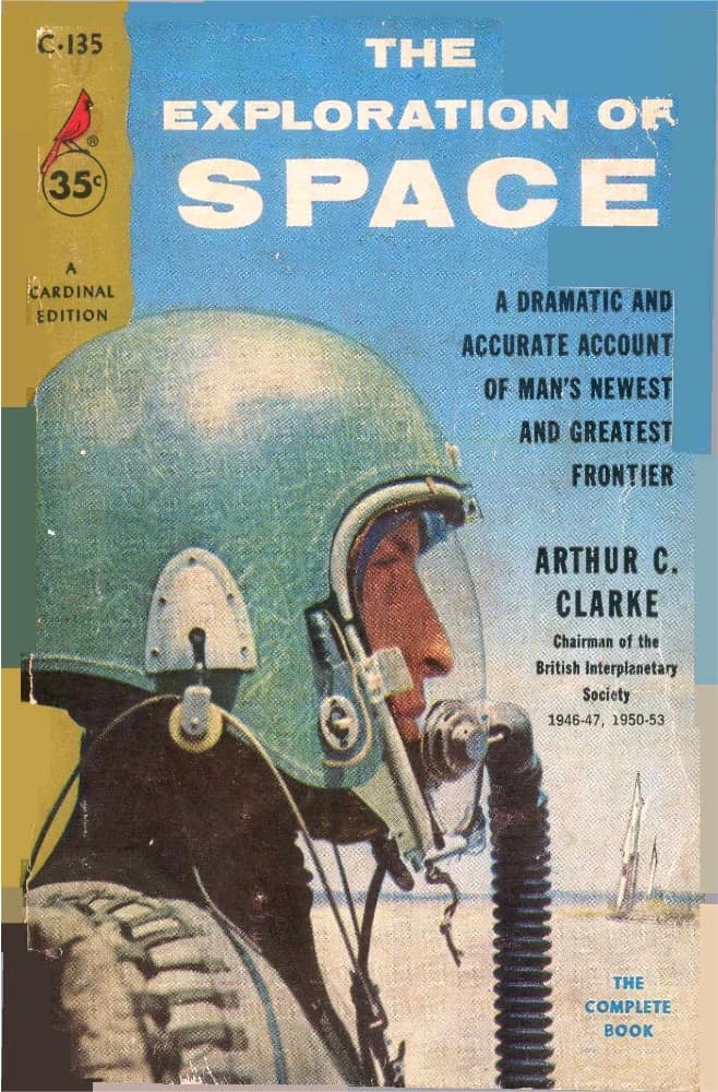 کتاب The Exploration of Space (اکتشاف فضا) نسخه انگلیسی PDF | Arthur C. Clarke