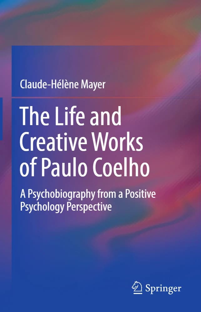 کتاب The Life and Creative Works of Paulo Coelho (زندگی و آثار خلاقانه پائولو کوئیلو) نسخه انگلیسی PDF