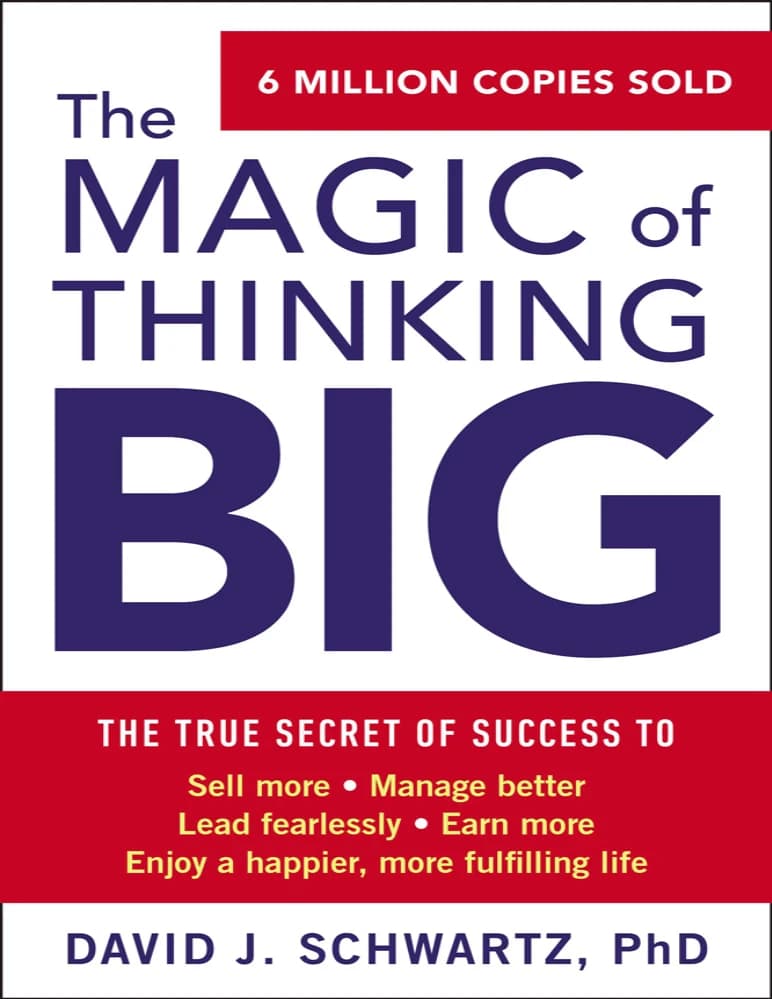 کتاب The Magic of Thinking Big (جادوی بزرگ فکر کردن) نسخه انگلیسی PDF | David J. Schwartz