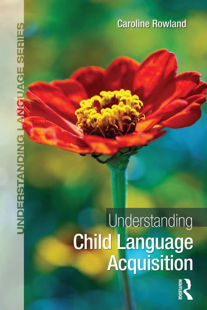 کتاب Understanding Child Language Acquisition (درک فراگیری زبان کودک) نسخه انگلیسی PDF