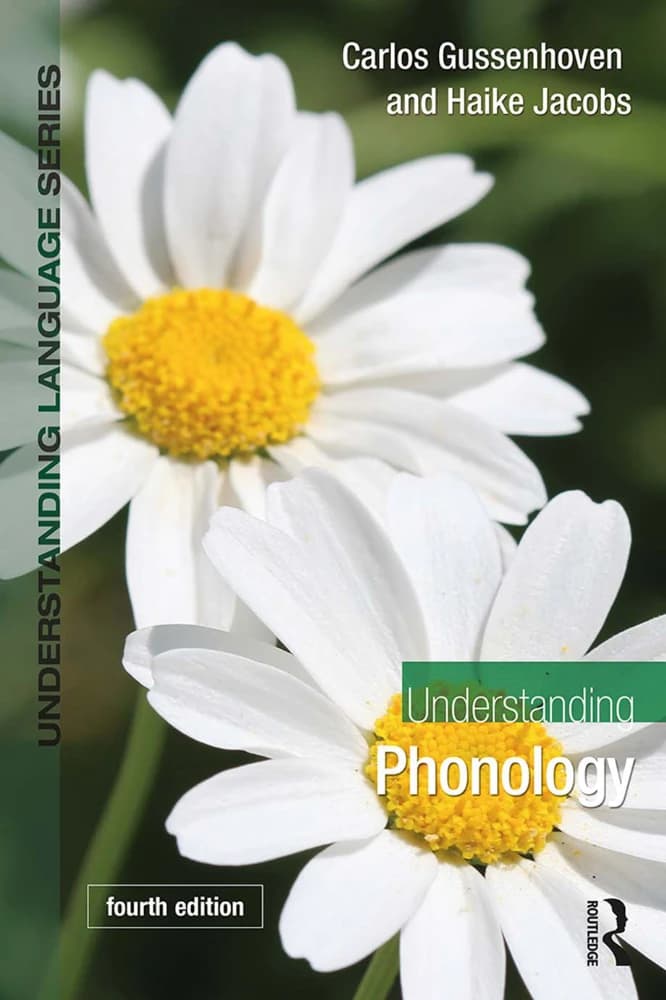 کتاب Understanding Phonology, Fourth Edition (درک واج‌شناسی، ویرایش چهارم) نسخه انگلیسی PDF