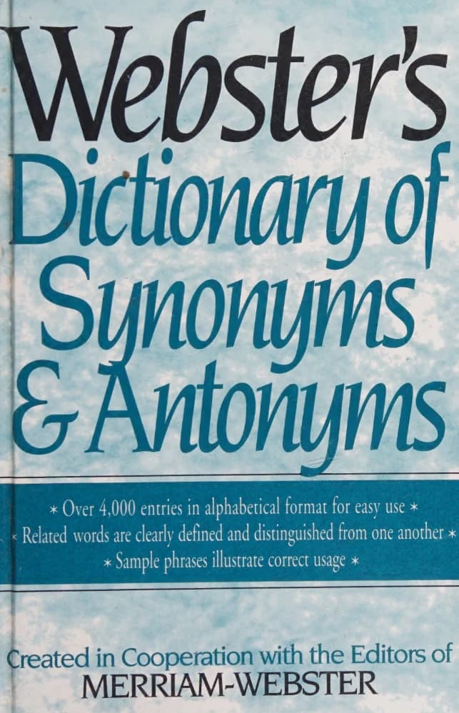 کتاب Webster’s Dictionary of Synonyms and Antonyms (فرهنگ مترادف‌ها و متضادهای وبستر) نسخه انگلیسی PDF