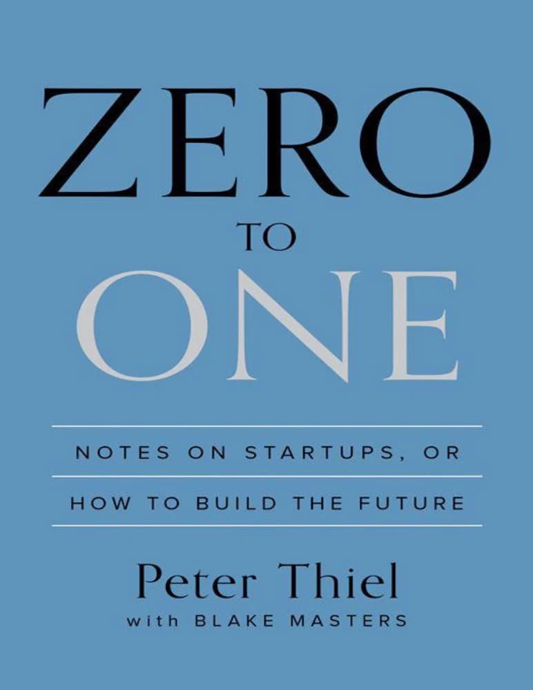 کتاب Zero to One (از صفر تا یک) نسخه انگلیسی PDF | Peter Thiel, Blake Masters
