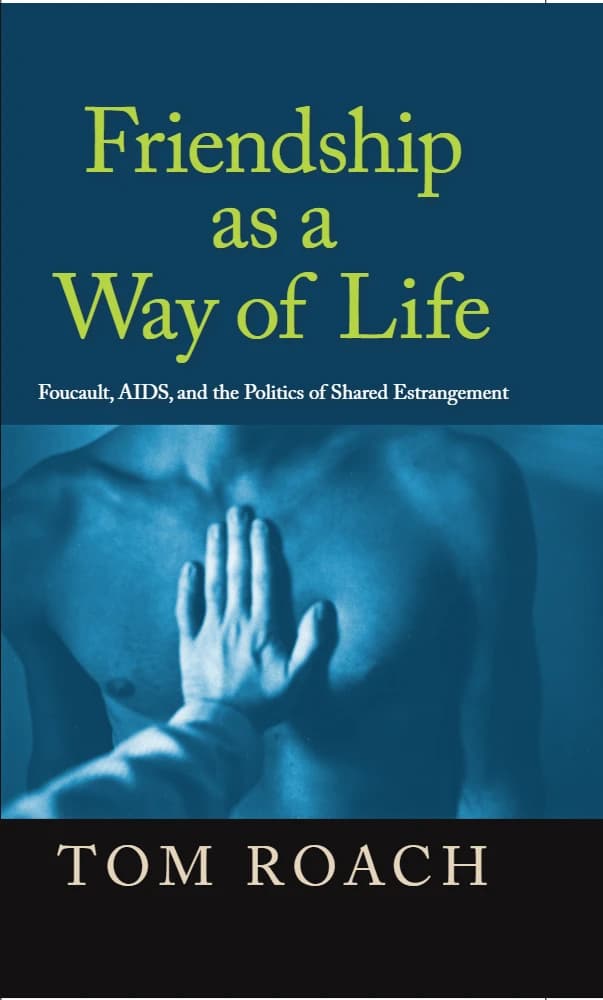 کتاب Friendship as a Way of Life (دوستی به عنوان شیوه زندگی) نسخه انگلیسی PDF | Tom Roach