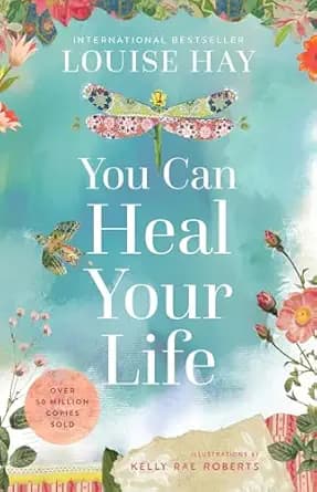 You Can Heal Your Life