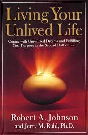 Living Your Unlived Life
