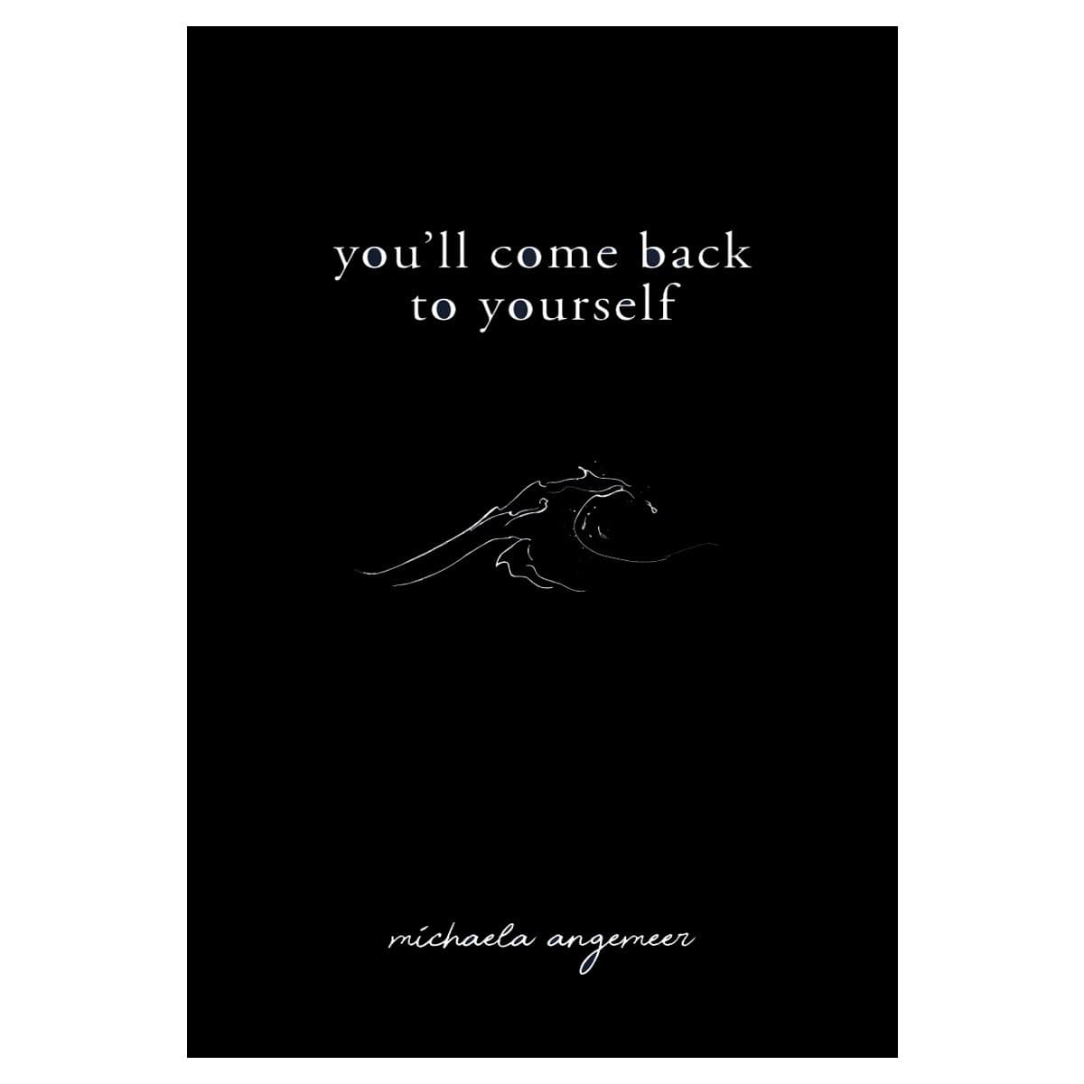 Youll Come Back to Yourself — تصویر ۳
