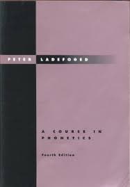 A Course in Phonetics 4th edition