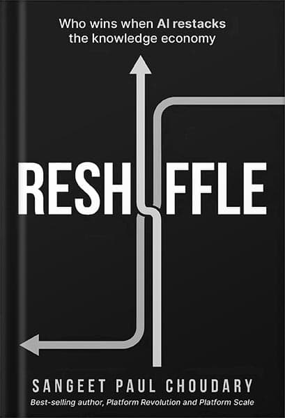 دانلود کتاب Reshuffle: Who wins when AI restacks the knowledge economy by Sangeet Paul Choudary