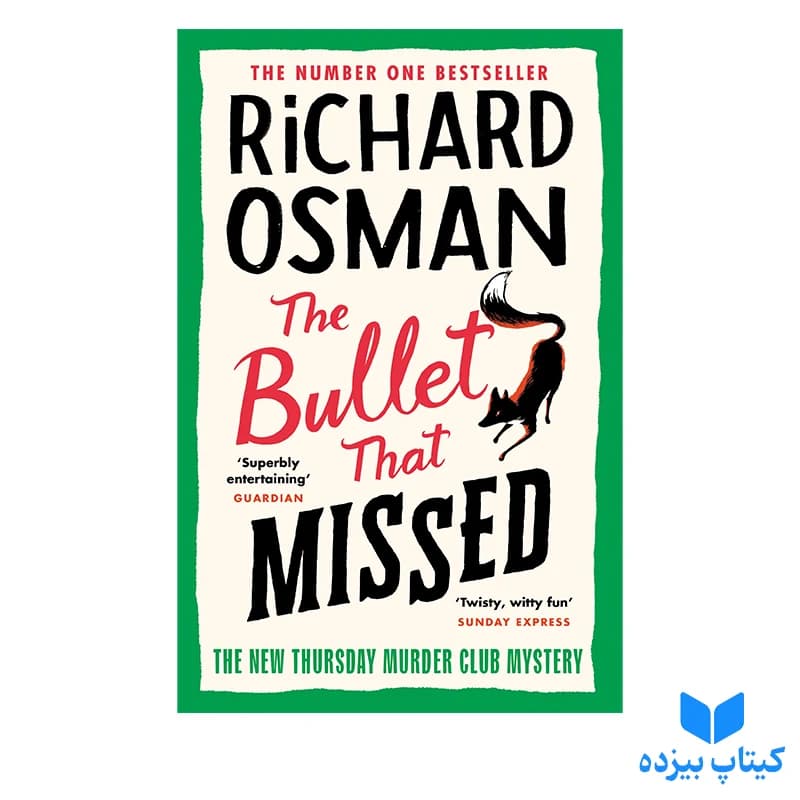 کتاب The Bullet That Missed