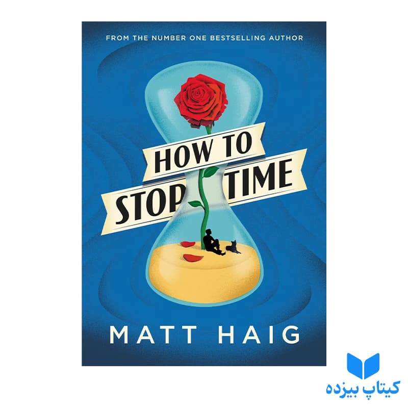 کتاب How to Stop Time