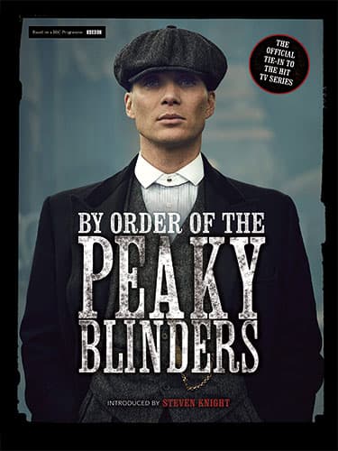 By Order of the Peaky Blinders