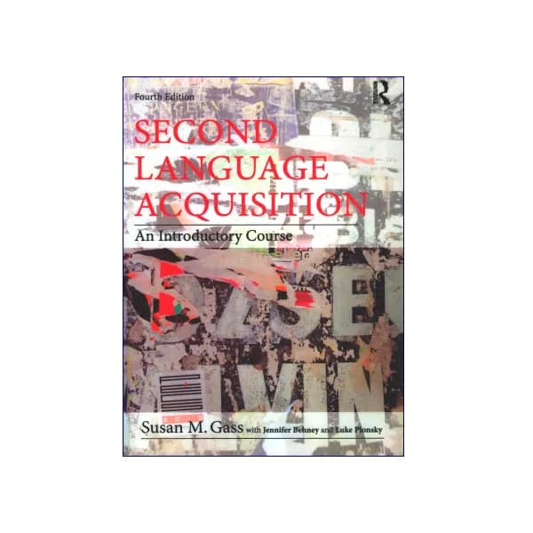 SECOND LANGUAGE ACQUISITION 4th edition
