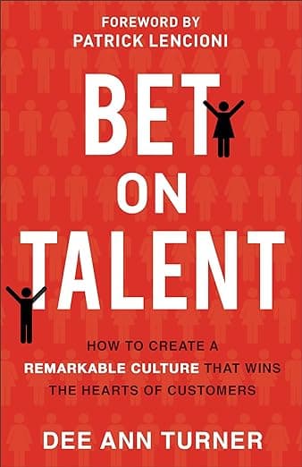 کتاب Roll over image to zoom in Read sample Play Audible sample Follow the author Dee Ann Turner Dee Ann TurnerDee Ann Turner Follow Bet on Talent – How to Create a Remarkable Culture That