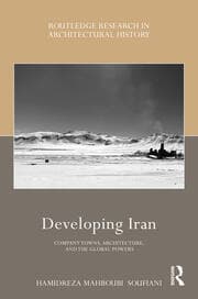 کتاب Developing Iran Company Towns, Architecture, and the Global Powers