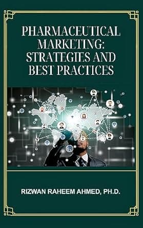 کتاب Pharmaceutical Marketing: Strategies and Best Practices
