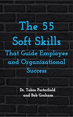 کتاب The 55 Soft Skills That Guide Employee and Organizational Success