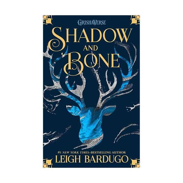 Shadow and Bone – Leigh Bardugo