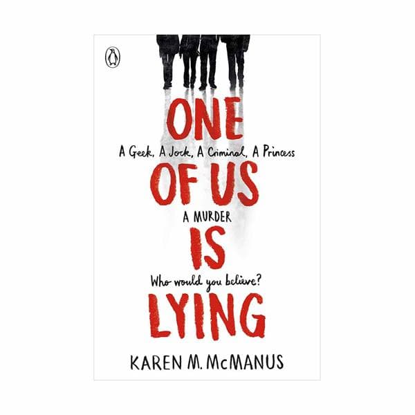 One of Us is Lying – Karen M. McManus