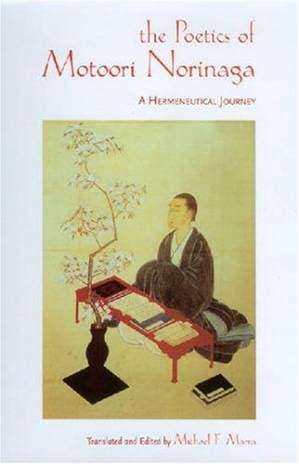 دانلود کتاب The Poetics of Motoori Norinaga: A Hermeneutical Journey