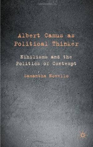 دانلود کتاب Albert Camus as Political Thinker: Nihilisms and the Politics of Contempt — تصویر ۲