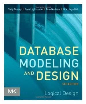 دانلود کتاب Database Modeling and Design, Fifth Edition: Logical Design (The Morgan Kaufmann Series in Data Management Systems)