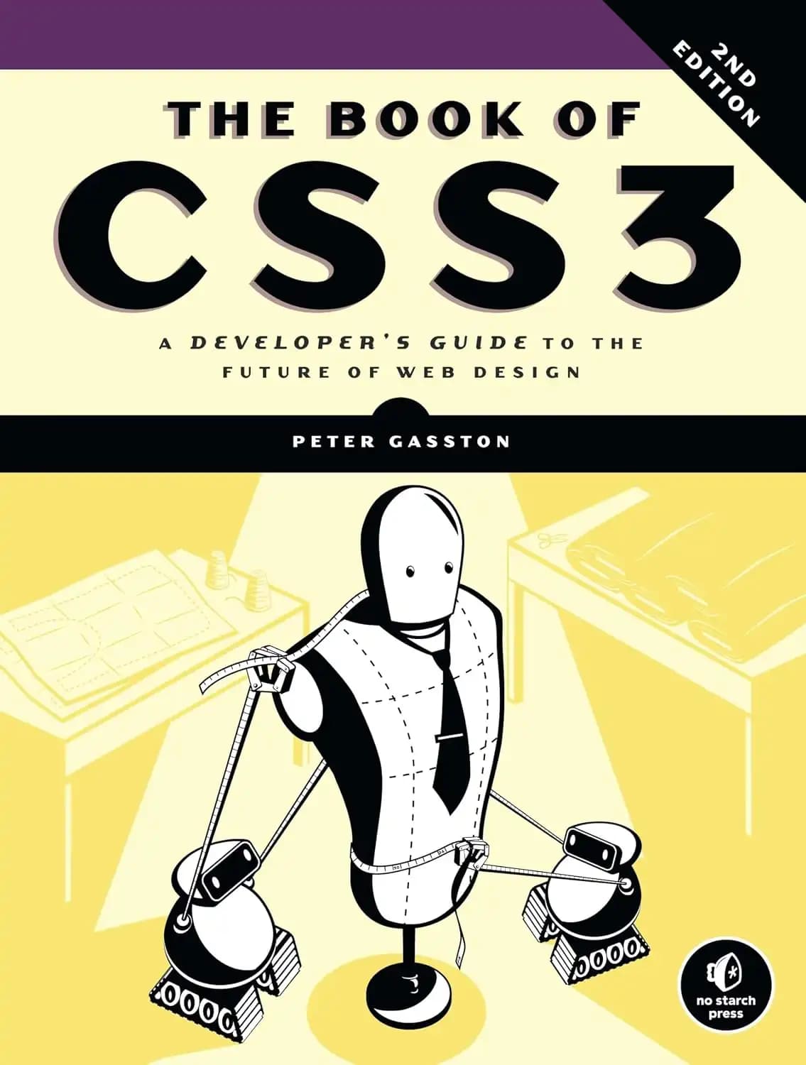 کتاب سیاساس، ویرایش دوم (The Book of CSS3 Second Edition) نسخه انگلیسی PDF | پیتر گَستون