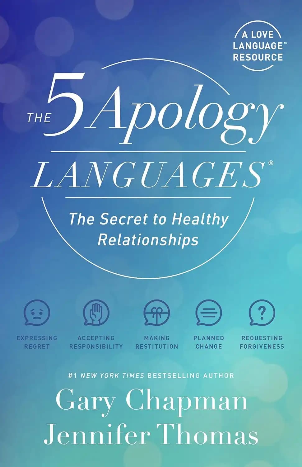 کتاب ۵ زبان عذرخواهی (The 5 Apology Languages) نسخه انگلیسی PDF | گری چپمن و جنیفر توماس — تصویر ۲