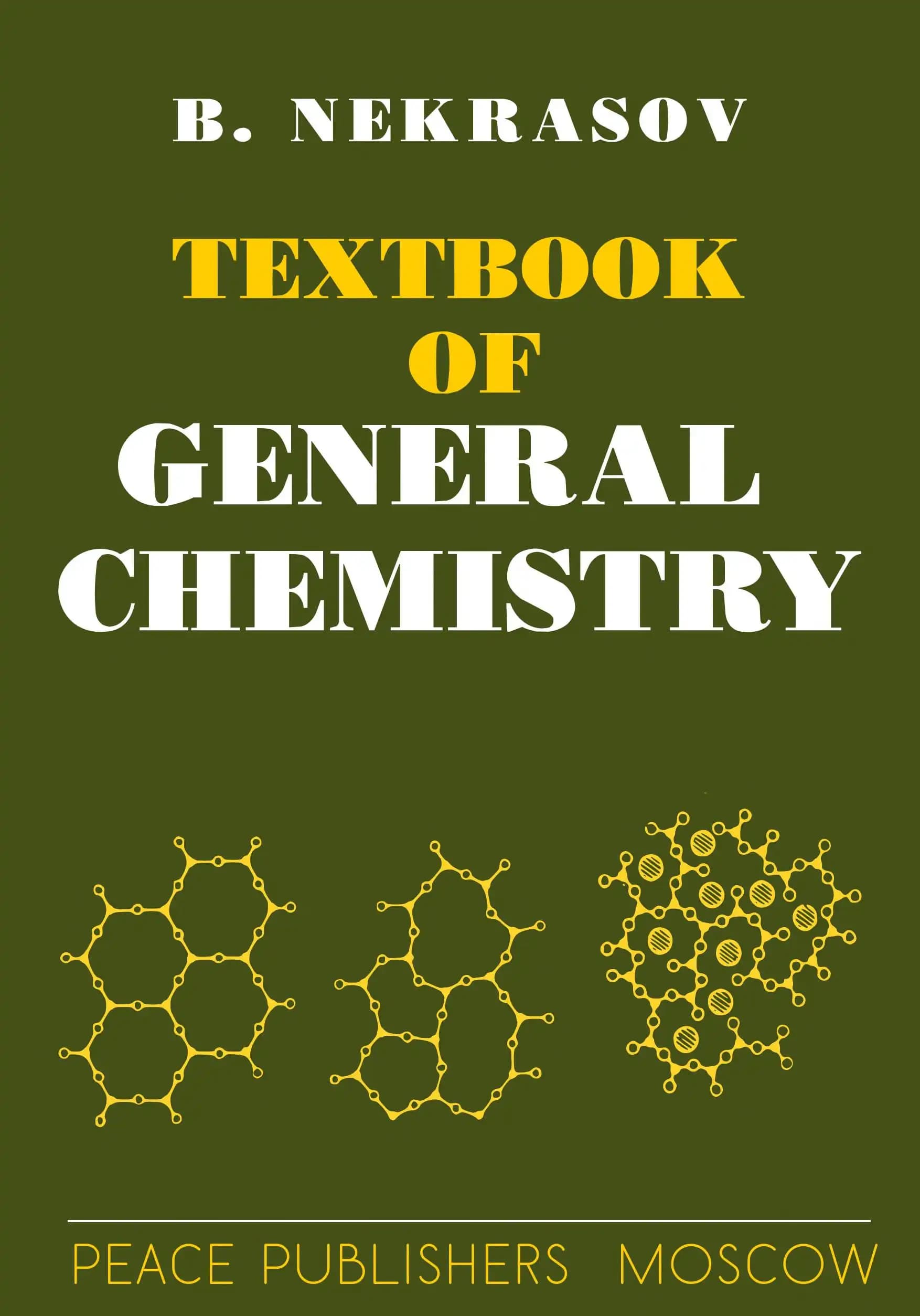 کتاب درسی شیمی عمومی (Textbook of General Chemistry) نسخه انگلیسی PDF | بی. نکراسوف — تصویر ۲