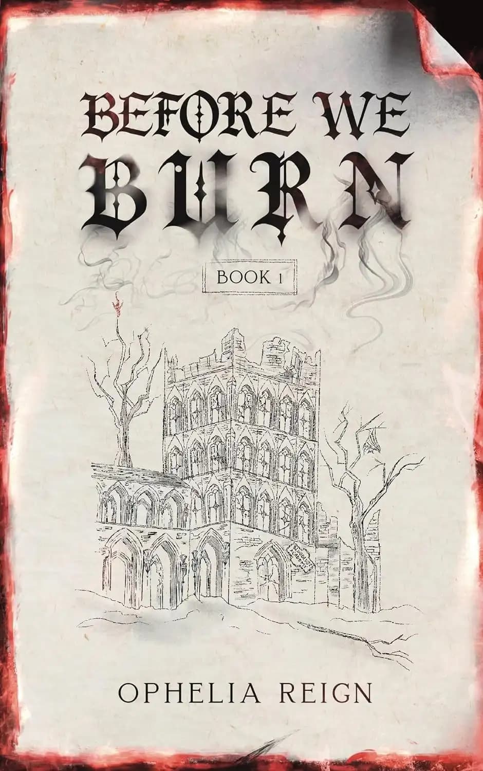 کتاب پیش از آنکه بسوزیم (Before We Burn) نسخه انگلیسی PDF | اوفلیا رین