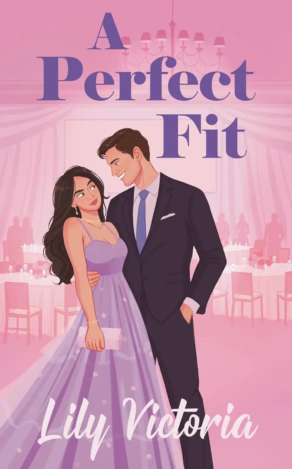 کتاب یک تناسب کامل (A Perfect Fit) نسخه انگلیسی PDF | لیلی ویکتوریا