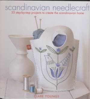 دانلود کتاب Scandinavian Needlecraft: 35 Step-by-step Projects to Create the Scandinavian Home