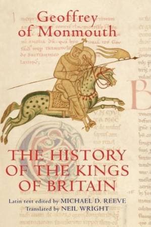 دانلود کتاب The History of the Kings of Britain: An edition and translation of the De gestis Britonum (Historia Regum Britanniae)