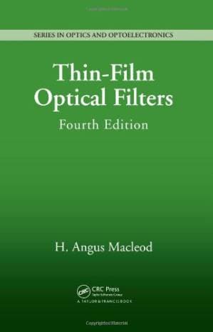 دانلود کتاب Thin-Film Optical Filters, Fourth Edition (Series in Optics and Optoelectronics)