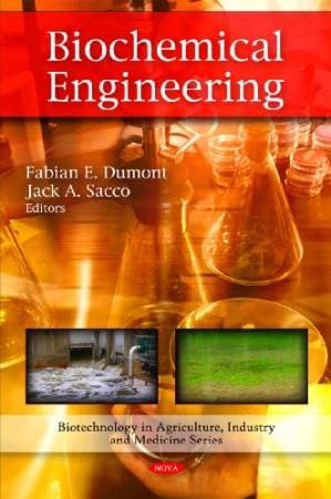 دانلود کتاب Biochemical Engineering (Biotechnology in Agriculture, Industry and Medicine)
