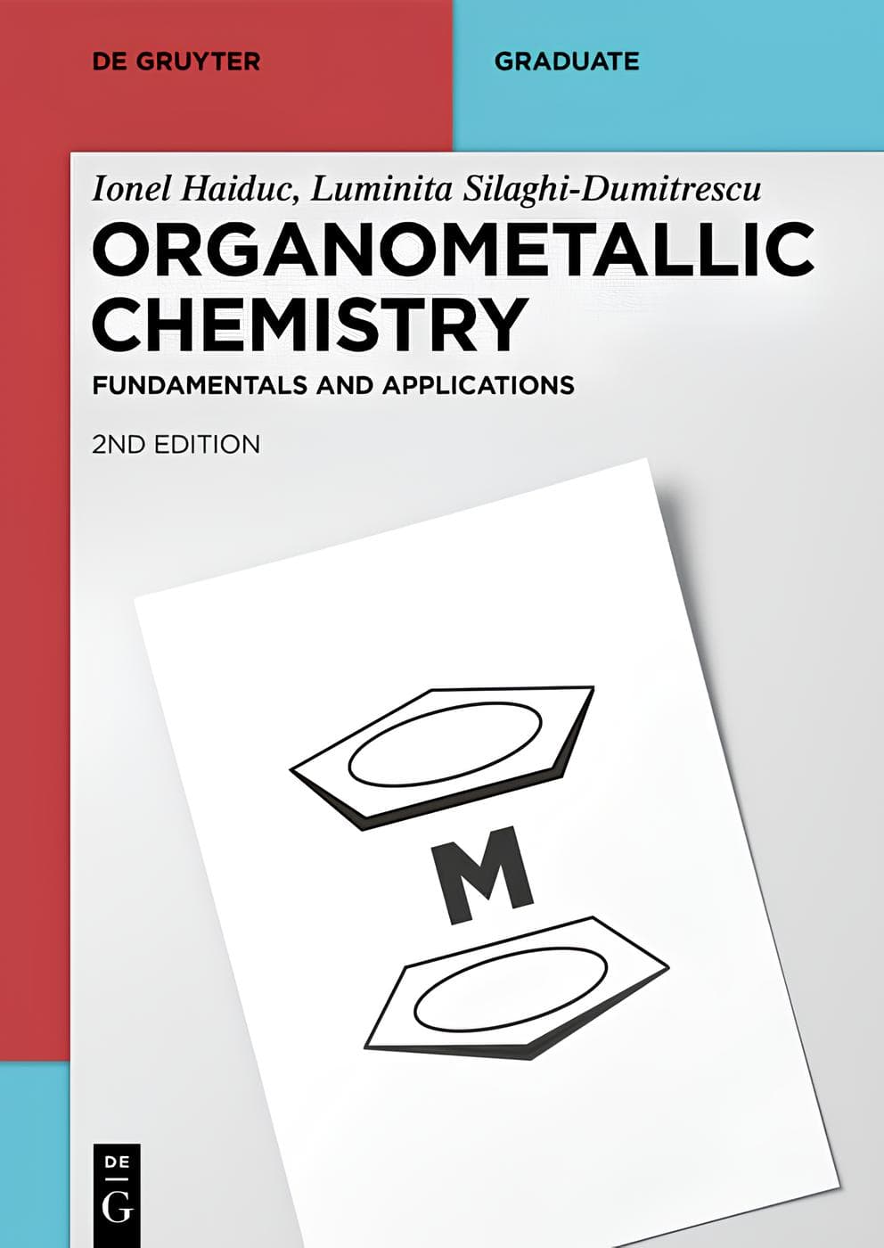 کتاب شیمی آلیفلزی، ویرایش دوم (Organometallic Chemistry, 2nd Edition) نسخه انگلیسی PDF | یونل هایدوک و لومینیتا سیلاگی-دومیترسکو
