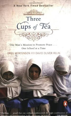 دانلود کتاب Three Cups of Tea: One Man’s Mission to Promote Peace . . . One School at a Time