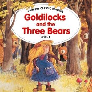 دانلود کتاب Goldilocks and the Three Bears (Primary Classic Readers: Level 1)