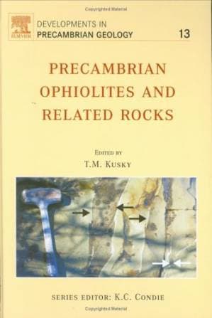 دانلود کتاب Precambrian Ophiolites and Related Rocks