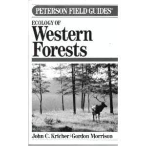 دانلود کتاب Ecology Of Western Forests (Peterson Field Guide Series, #45)