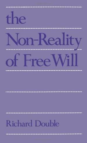دانلود کتاب The Non-Reality of Free Will
