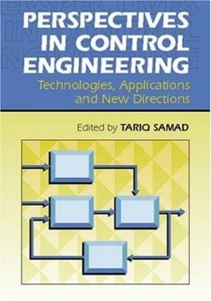 دانلود کتاب Perspectives in Control Engineering Technologies, Applications, and New Directions — تصویر ۲