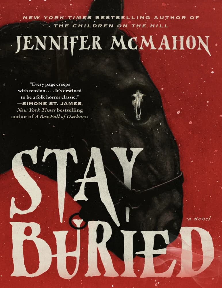 کتاب Stay Buried (دفن‌شده بمان) نسخه انگلیسی PDF | جنیفر مک‌ماهون