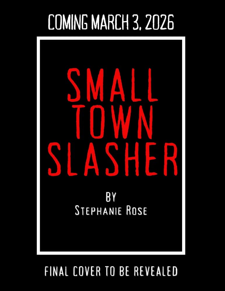 کتاب Small Town Slasher (قاتل زنجیره‌ای شهر کوچک) نسخه انگلیسی PDF | استفانی رز