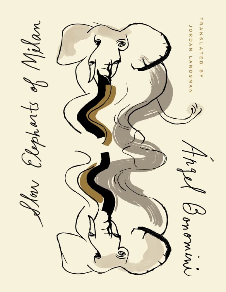 کتاب Slow Elephants of Milan (فیل‌های آرام میلان) نسخه انگلیسی PDF | آنجل بونومینی — تصویر ۲